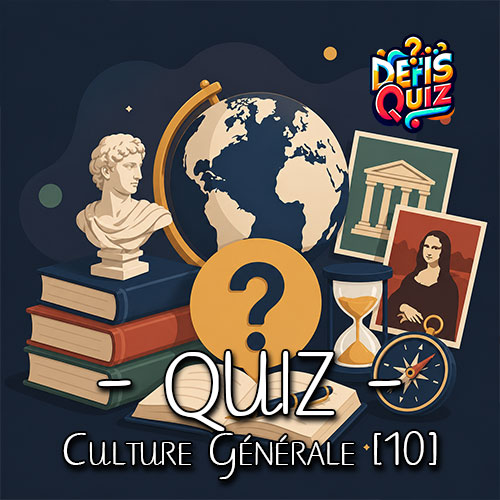 Culture Générale [10]
